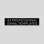 63 Professional Email Templates